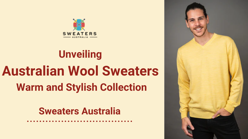 Winter Elegance: Unveiling Australian Wool Sweaters Warm and Stylish Collection