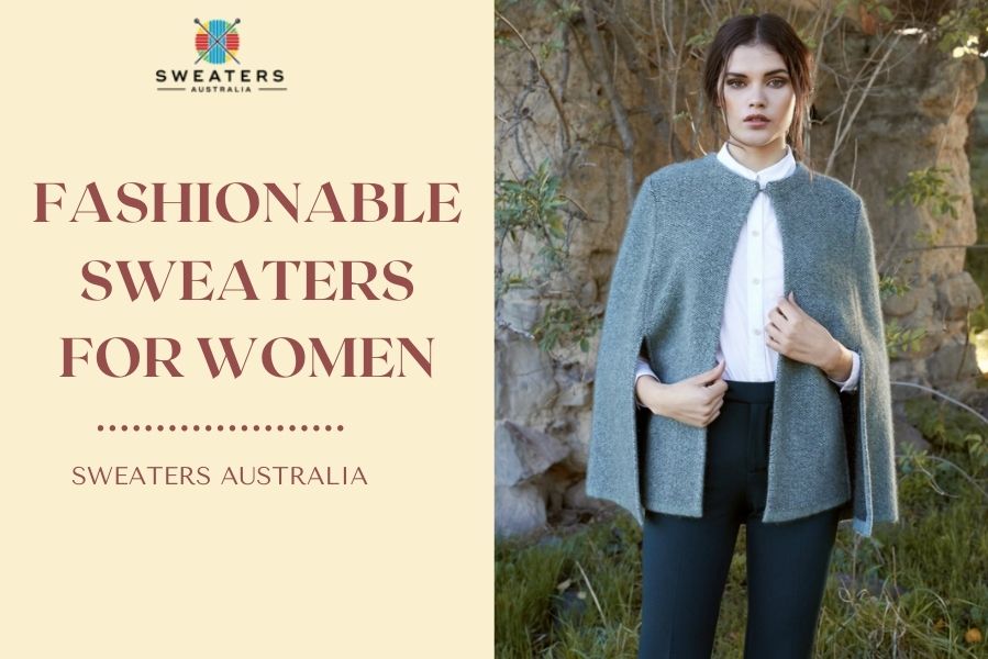 Top 10 Fashionable Sweaters For Women