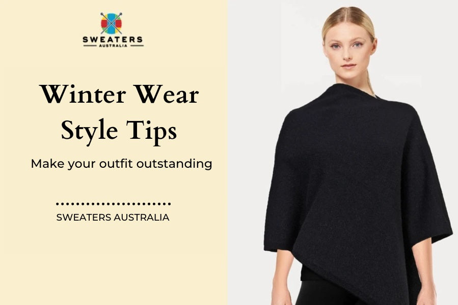 Winter wear style tips – Make your outfit outstanding